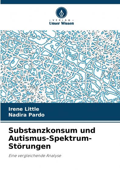 Substanzkonsum und Autismus-Spektrum-Störungen