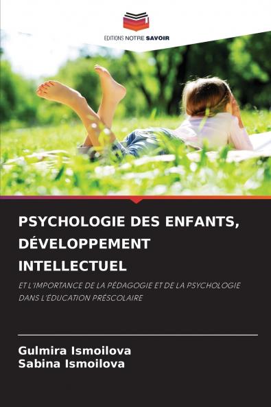PSYCHOLOGIE DES ENFANTS DÉVELOPPEMENT INTELLECTUEL