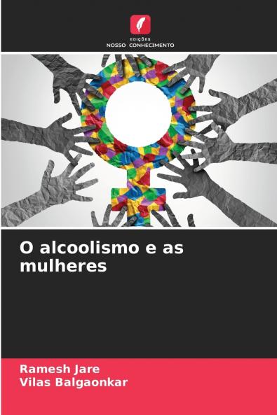 O alcoolismo e as mulheres