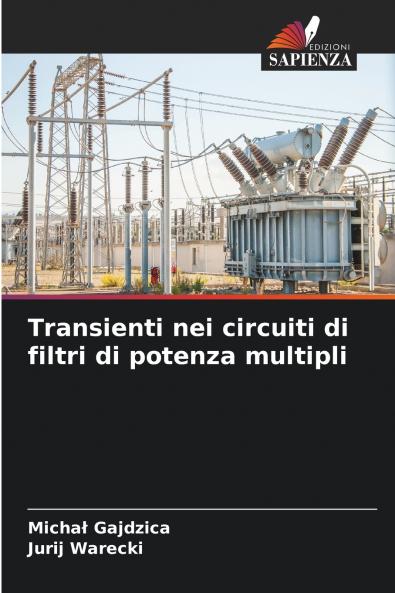 Transienti nei circuiti di filtri di potenza multipli