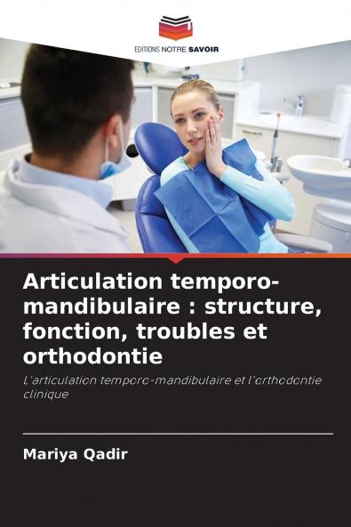 Articulation temporo-mandibulaire