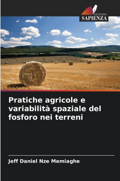 Pratiche agricole e variabilità spaziale del fosforo nei terreni