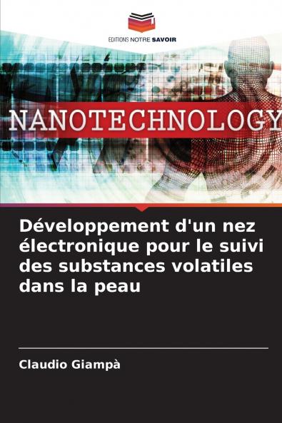 Développement d'un nez électronique pour le suivi des substances volatiles dans la peau