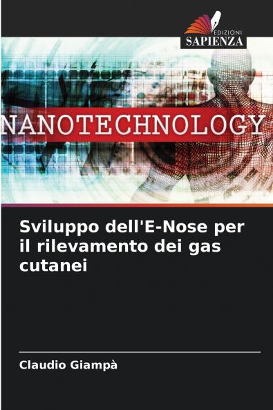 Sviluppo dell'E-Nose per il rilevamento dei gas cutanei