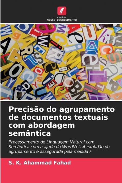 Precisão do agrupamento de documentos textuais com abordagem semântica
