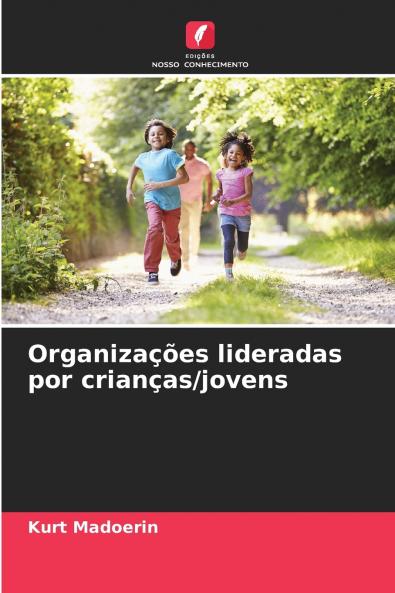 Organizações lideradas por crianças/jovens