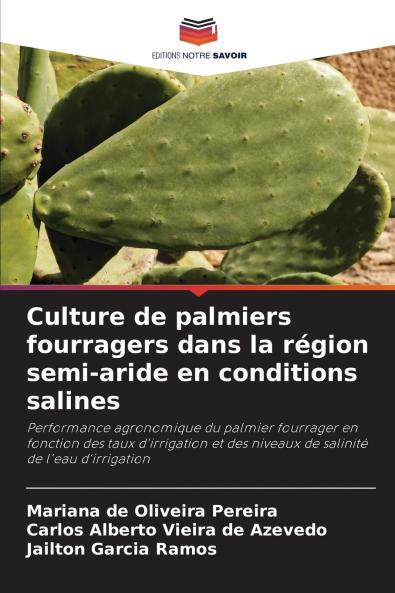 Culture de palmiers fourragers dans la région semi-aride en conditions salines