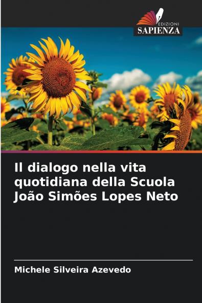 Il dialogo nella vita quotidiana della Scuola João Simões Lopes Neto