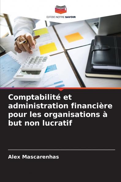 Comptabilité et administration financière pour les organisations à but non lucratif
