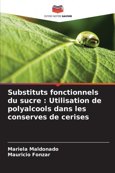 Substituts fonctionnels du sucre
