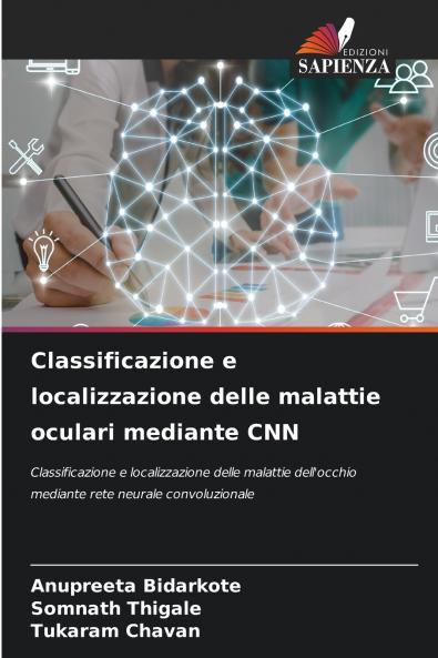 Classificazione e localizzazione delle malattie oculari mediante CNN