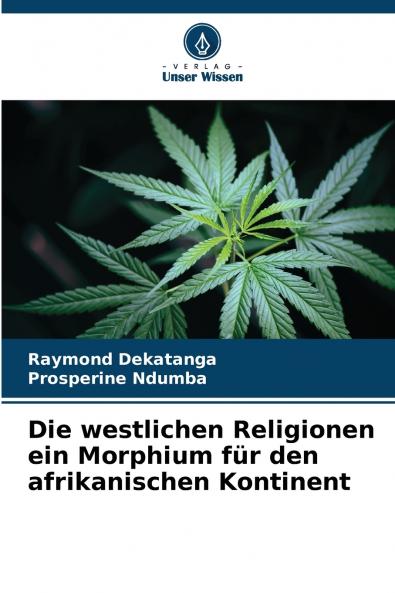 Die westlichen Religionen ein Morphium für den afrikanischen Kontinent