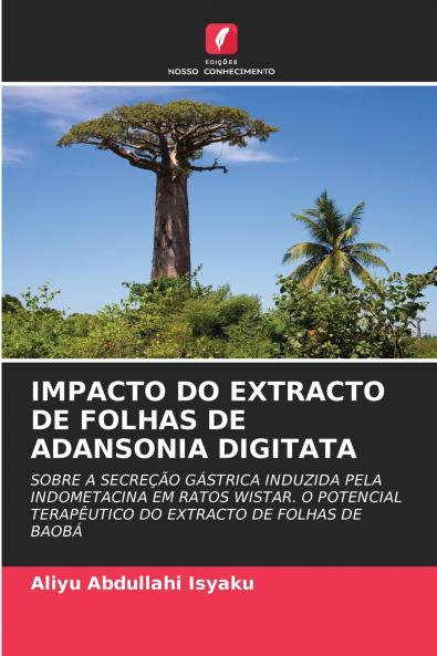 IMPACTO DO EXTRACTO DE FOLHAS DE ADANSONIA DIGITATA