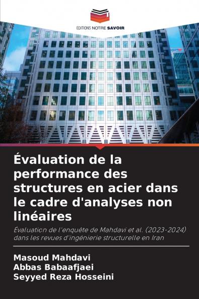 Évaluation de la performance des structures en acier dans le cadre d'analyses non linéaires