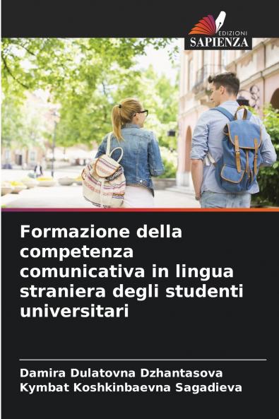 Formazione della competenza comunicativa in lingua straniera degli studenti universitari