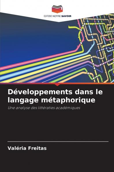 Développements dans le langage métaphorique