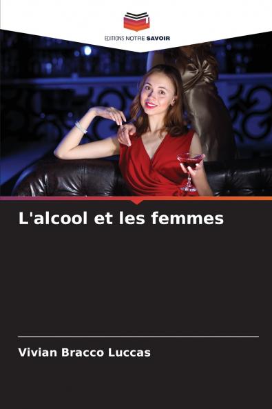 L'alcool et les femmes