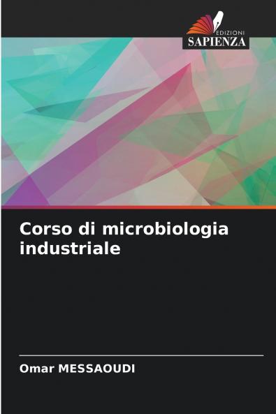 Corso di microbiologia industriale