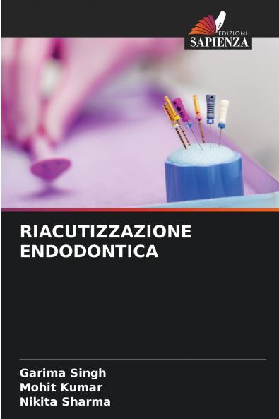 RIACUTIZZAZIONE ENDODONTICA