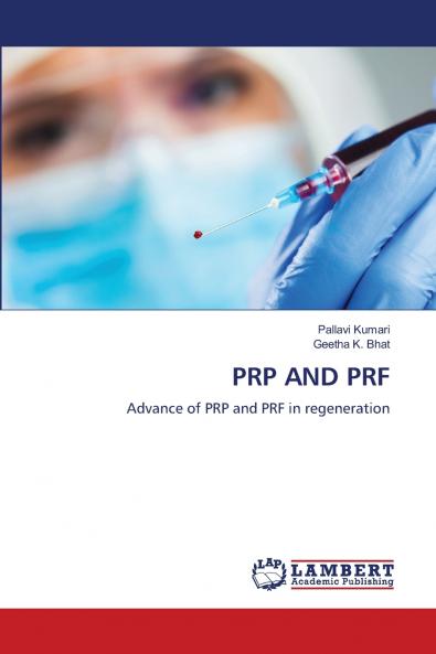 PRP AND PRF