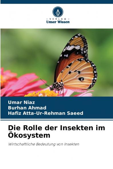 Die Rolle der Insekten im Ökosystem