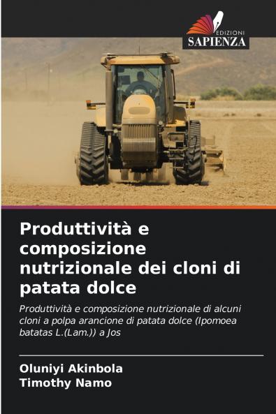 Produttività e composizione nutrizionale dei cloni di patata dolce