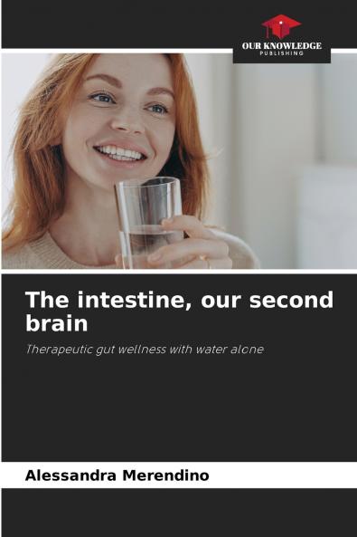 The intestine our second brain