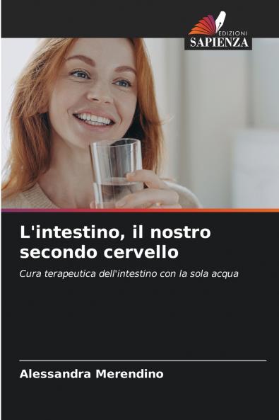 L'intestino il nostro secondo cervello