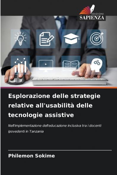 Esplorazione delle strategie relative all'usabilità delle tecnologie assistive