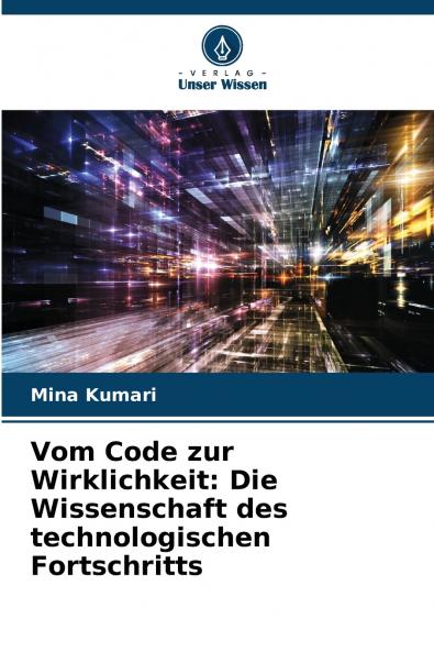 Vom Code zur Wirklichkeit