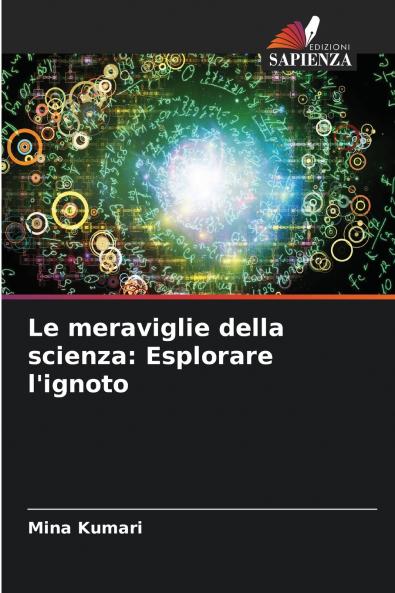 Le meraviglie della scienza
