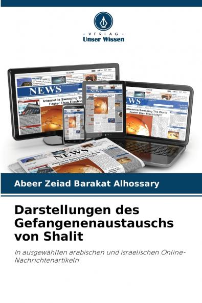 Darstellungen des Gefangenenaustauschs von Shalit