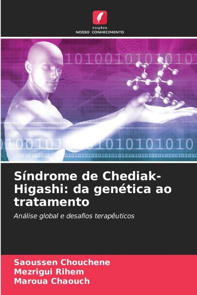 Síndrome de Chediak-Higashi