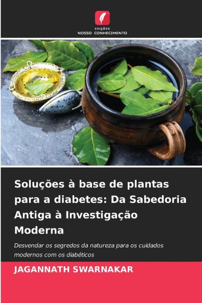 Soluções à base de plantas para a diabetes