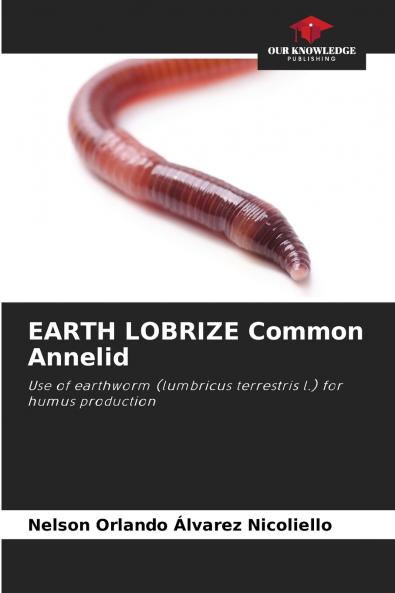 EARTH LOBRIZE Common Annelid