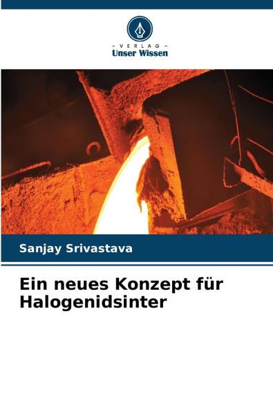 Ein neues Konzept für Halogenidsinter