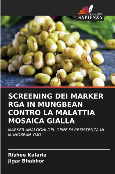 SCREENING DEI MARKER RGA IN MUNGBEAN CONTRO LA MALATTIA MOSAICA GIALLA