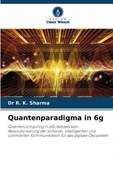 Quantenparadigma in 6g