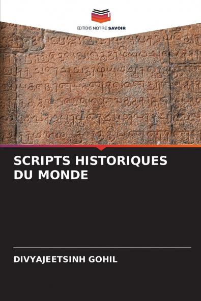 SCRIPTS HISTORIQUES DU MONDE