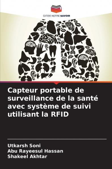 Capteur portable de surveillance de la santé avec système de suivi utilisant la RFID