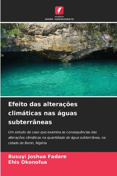 Efeito das alterações climáticas nas águas subterrâneas