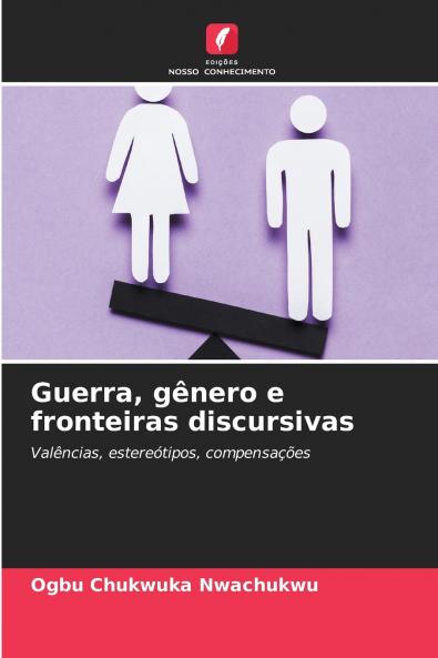 Guerra gênero e fronteiras discursivas
