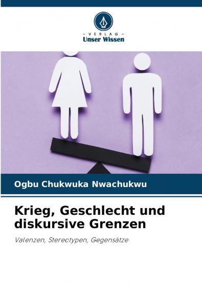 Krieg Geschlecht und diskursive Grenzen
