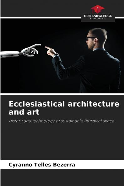 Ecclesiastical architecture and art