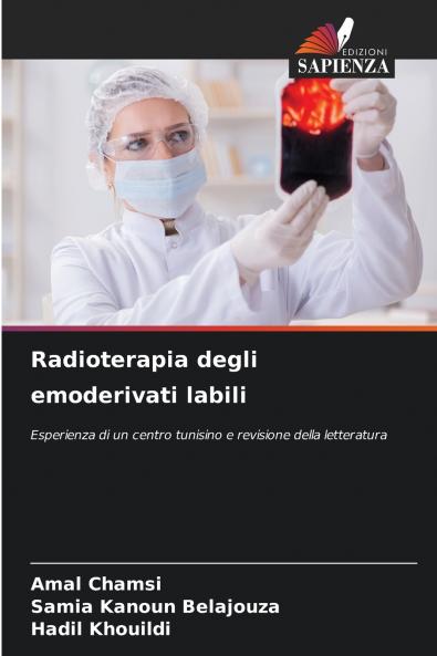 Radioterapia degli emoderivati ??labili