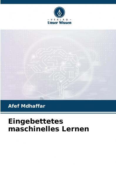 Eingebettetes maschinelles Lernen