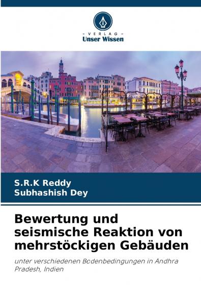Bewertung und seismische Reaktion von mehrstöckigen Gebäuden