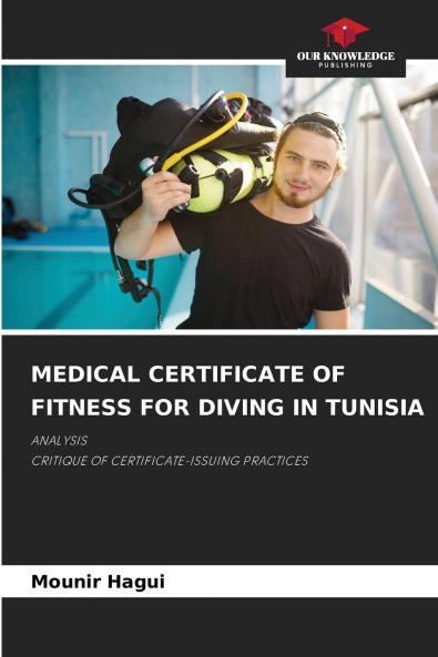 MEDICAL CERTIFICATE OF FITNESS FOR DIVING IN TUNISIA