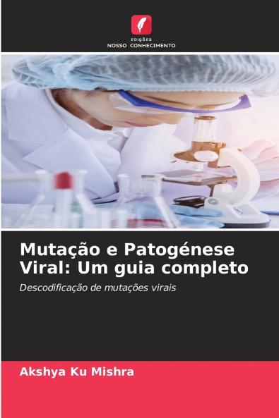 Mutação e Patogénese Viral