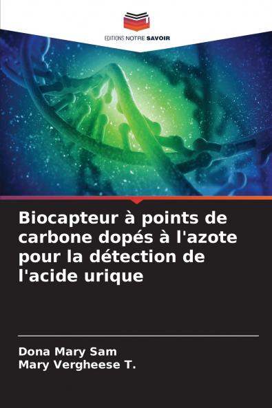 Biocapteur à points de carbone dopés à l'azote pour la détection de l'acide urique